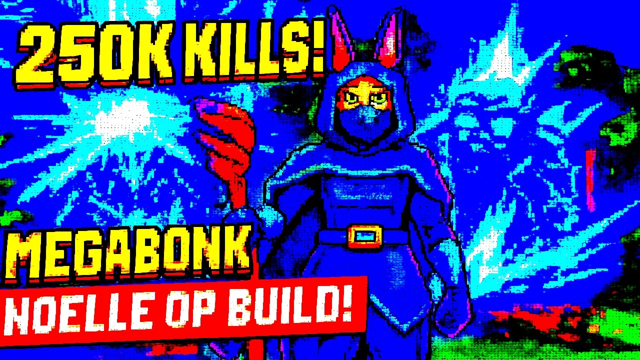 Megabonk Noelle Strategy: 250K Kills With OP Build!