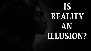 The Illusion of Reality: Philosophers and Scientists Debate Existence