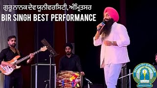 Bir Singh Live At Jashan 2023, GNDU Amritsar gurunanakdevuniversity jashan2023 gndu