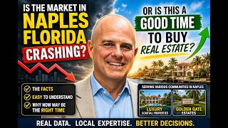 Is Naples Florida Real Estate Crashing? Or is it time to buy?
