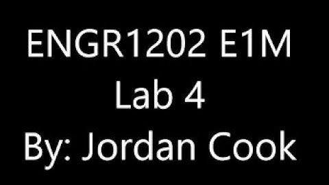 ENGR1202E1M LAB4