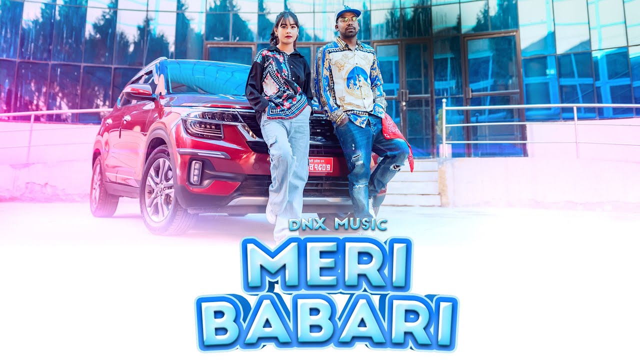 DNX - Meri BABARI ( Official Music Video )