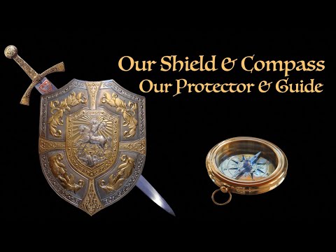 My Shield & Compass, My Protector & Guide
