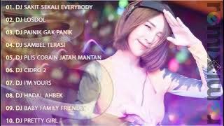 DJ TIKTOK TERBARU 2021 - DJ SAKIT SEKALI EVERYBODY x DJ LOSDOL  VIRAL REMIX TERBARU 2021