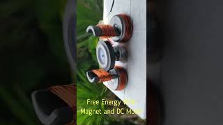 Free Energy With Magnet And Dc Motor | Electronic Ideas #Shorts