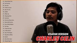 NONSTOP SONG PARODY by Charles Celin - Bisaya Version - Dream About You , On This Day , One Day ...
