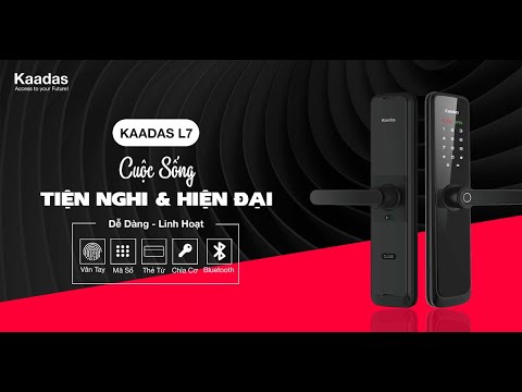 Ưu điểm khóa thông minh Kaadas L7 - bạn nên biết?