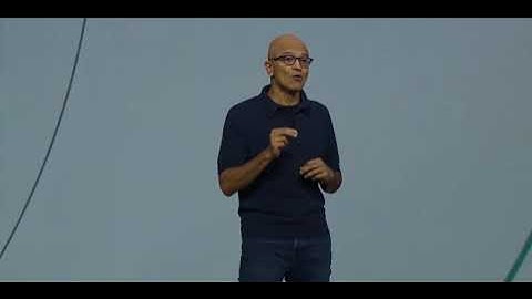 Microsoft Ignite  Day 1 Keynote  Satya Nadella
