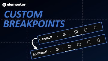 Elementor Custom Breakpoints: Fix Messy Layouts on Any Device