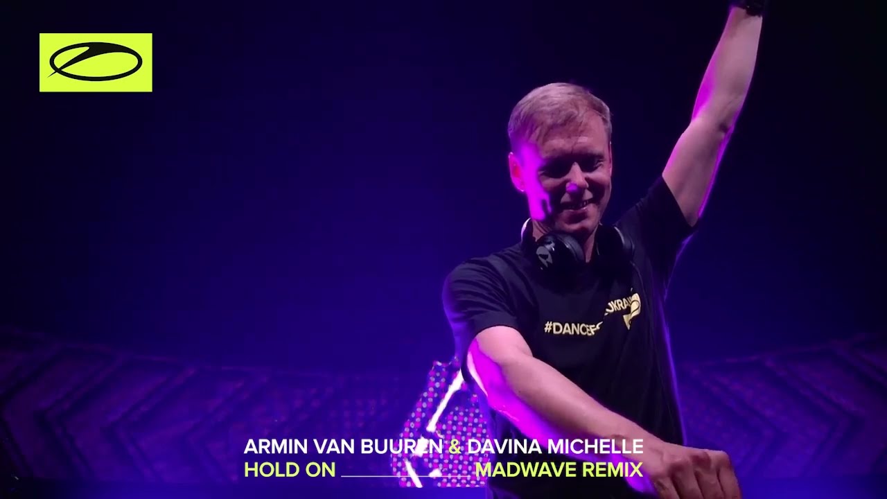 Armin van Buuren & Davina Michelle - Hold On (Madwave Remix) [ASOT1000]