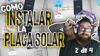 Como instalar la placa solar | GUIA instalación ELECTRICA paso a paso 2/4