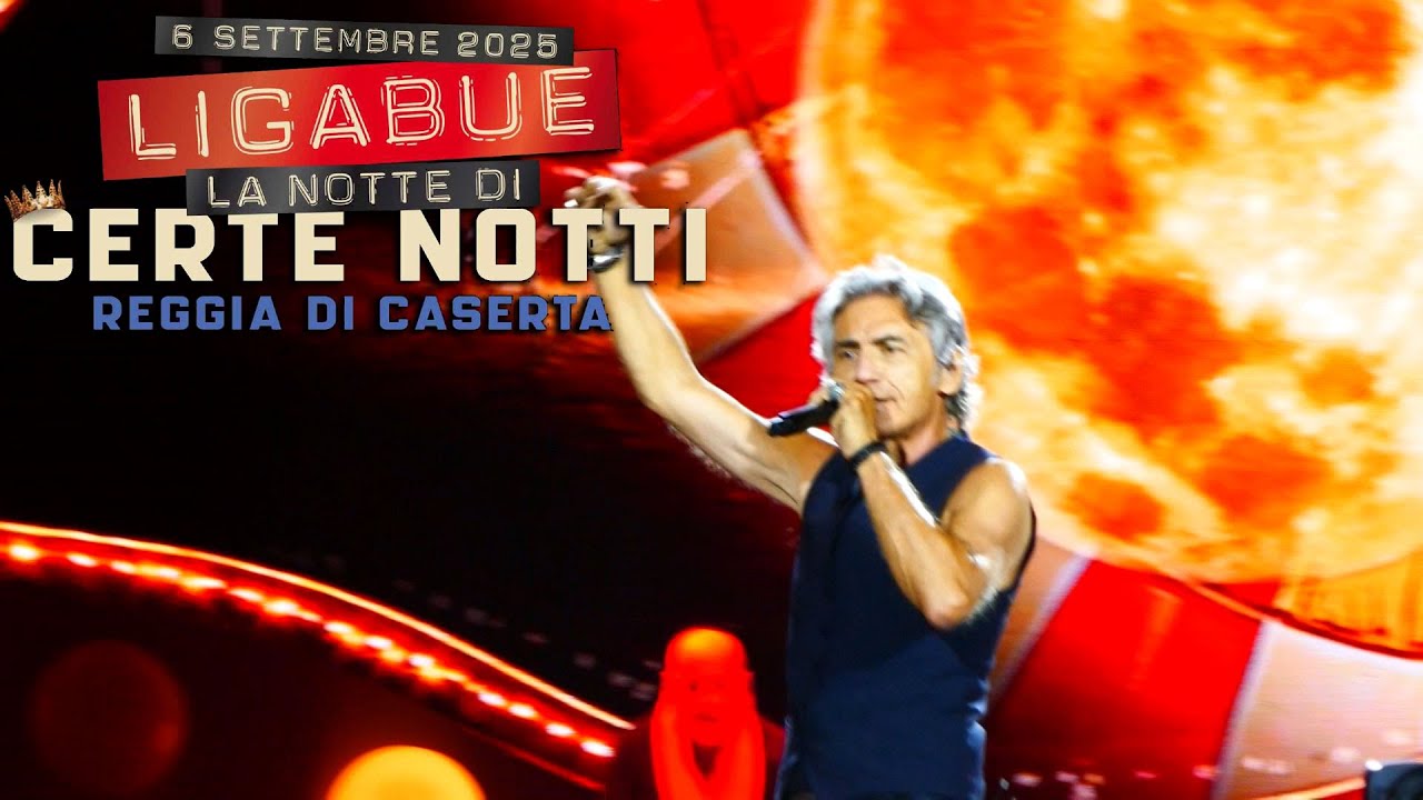 LIGABUE - Piccola stella senza cielo (live @ Reggia di Caserta 06.09.2025)