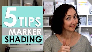 5  EASY Tips for Shading With Alcohol Markers!