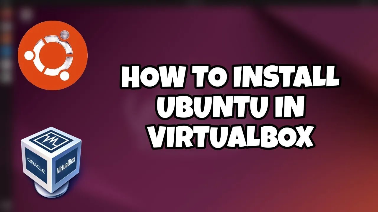 How to install Ubuntu in Virtualbox - YouTube