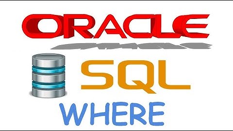 Curso de Oracle SQL en español desde cero | cláusula WHERE, video(7)