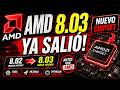 NUEVO AMD Chipset 8.03 | CAMBIÓ TODO