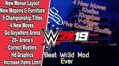 Wr3d 2K19 Mod With 4 New Moves||Go Anywhere Arena||No-Root Best Mod Ever