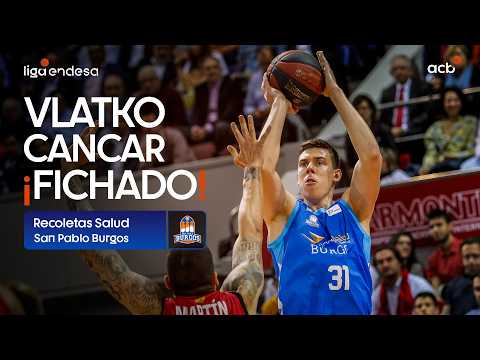 Vlatko Cancar, nuevo fichaje Recoletas Salud Burgos | Liga Endesa 2026 - 27
