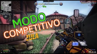 JUGANDO ZULA - EN MODO COMPATITIVO #01  / MOMENTOS GRACIOSOS 😂