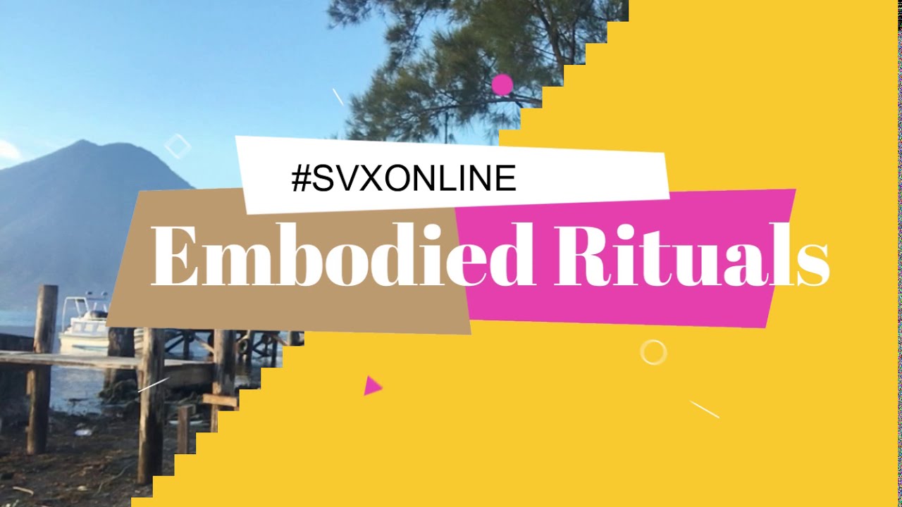 SOL VIDA™ // Embodied Rituals - Body Part Release - Lago de Atitlán ...