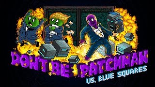 Patchman vs. Blue Squares screenshot 3