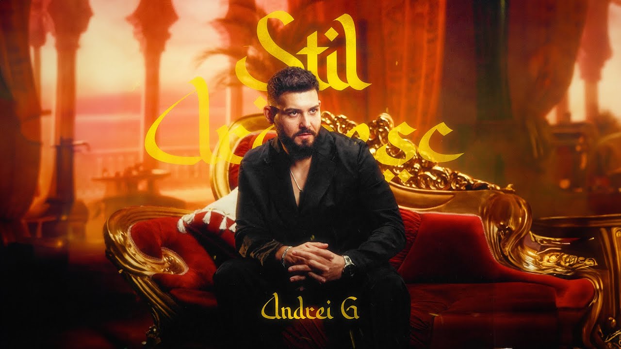Andrei G - Stil Arăbesc | Official Video