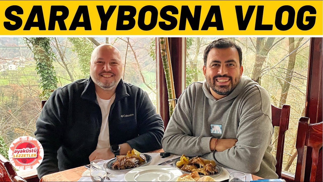 SARAYBOSNA HAKKINDA HER ŞEY (Otel, araç kiralama, kamera arkası) VLOG #1 - Ayaküstü Lezzetler