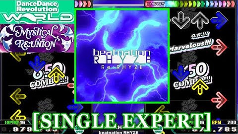 【DDR WORLD】 Re:RHYZE / beatnation RHYZE [SINGLE EXPERT] 譜面確認+Clap