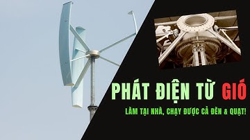 Làm Tua-bin Gió Mini Tại Nhà – Tự Phát Điện Dễ Như Ăn Kẹo!