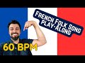 French Folk Song on Violin - 60 BPM Play-Along