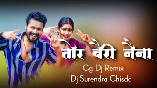 Tor Bairi Naina | Amlesh Nagesh Cg Song | Guiya 2 Dj Surendra Chisda