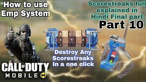 How to use Emp Systems in multiplayer mode Call Of Duty Mobile scorestreaks part 10
