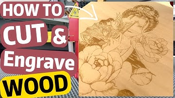 Cut & Engrave Wood Tutorial | CO2 Laser Machine