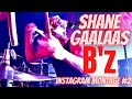 Shane Gaalaas - B'z Instagram Montage #2