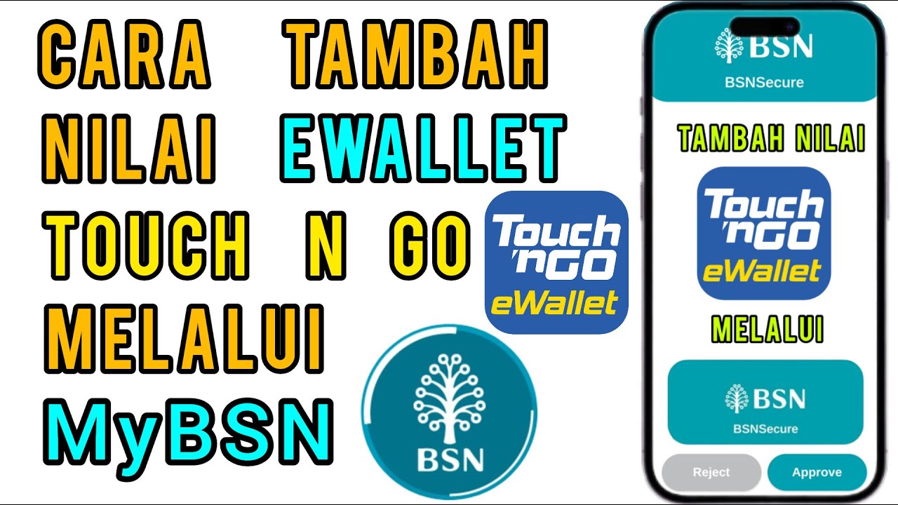 Cara tambah nilai Touch n Go Ewallet guna MyBSN - YouTube