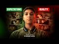 Expectations vs Reality | This Is Too Real… | A Short Film