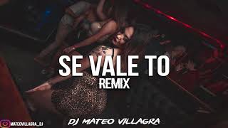 SE VALE TO 😈 - Dj Mateo Villagra