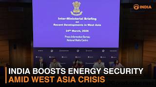 Full India boosts energy security amid West Asia crisis News