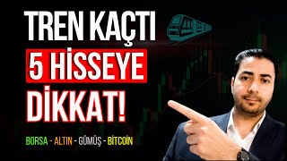 EN ÇOK ARANAN 5 HİSSE! 🔥 (Borsa, Altın, Bitcoin – Kritik Analiz) #bist100 #altın #gümüş