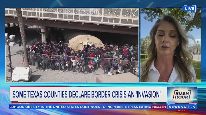 Some Texas counties declare border crisis an invas...