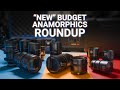 Comparing new budget anamorphic lenses sirui great joy laowa