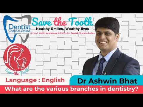 What are the various branches in dentistry? | English | 68