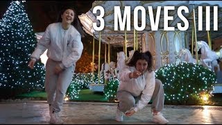 3 Moves Part Iii By Cansu Azbazdar & Melisa Kıran