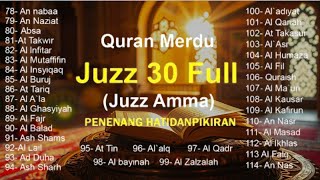 Murotal Al Quran Merdu Juz 30 (Juz Amma) - NEW beautiful Quran recitation | Alaa aqel #quran