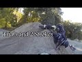 Trials and 2 Strokes