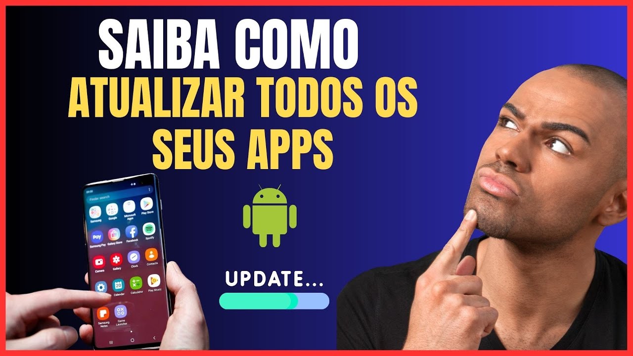 COMO ATUALIZAR APLICATIVOS NO CELULAR - YouTube