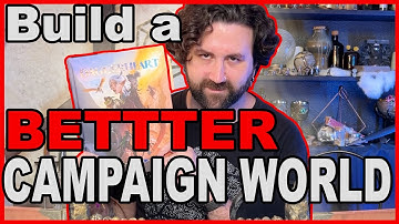 Build a BETTER campaign world with Daggerheart!