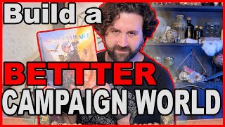 Build a BETTER campaign world with Daggerheart!