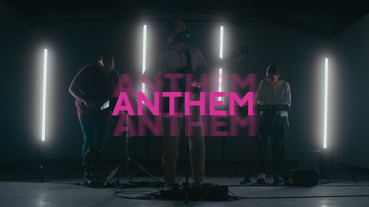 Anthem | Anthem Worship - YouTube
