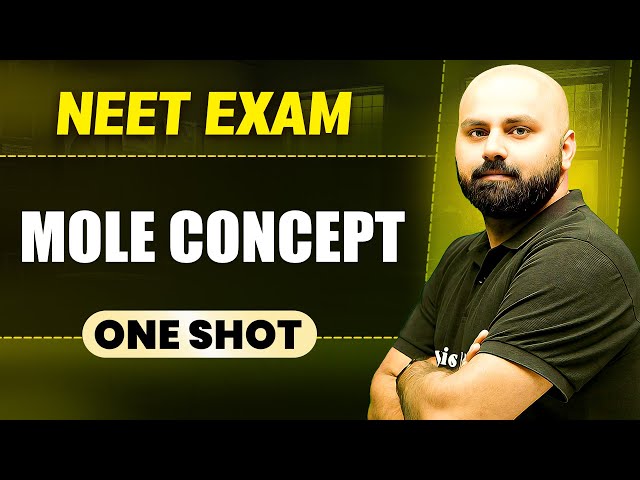 MOLE CONCEPT in 1 Shot || All Concepts & PYQs Covered || Prachand